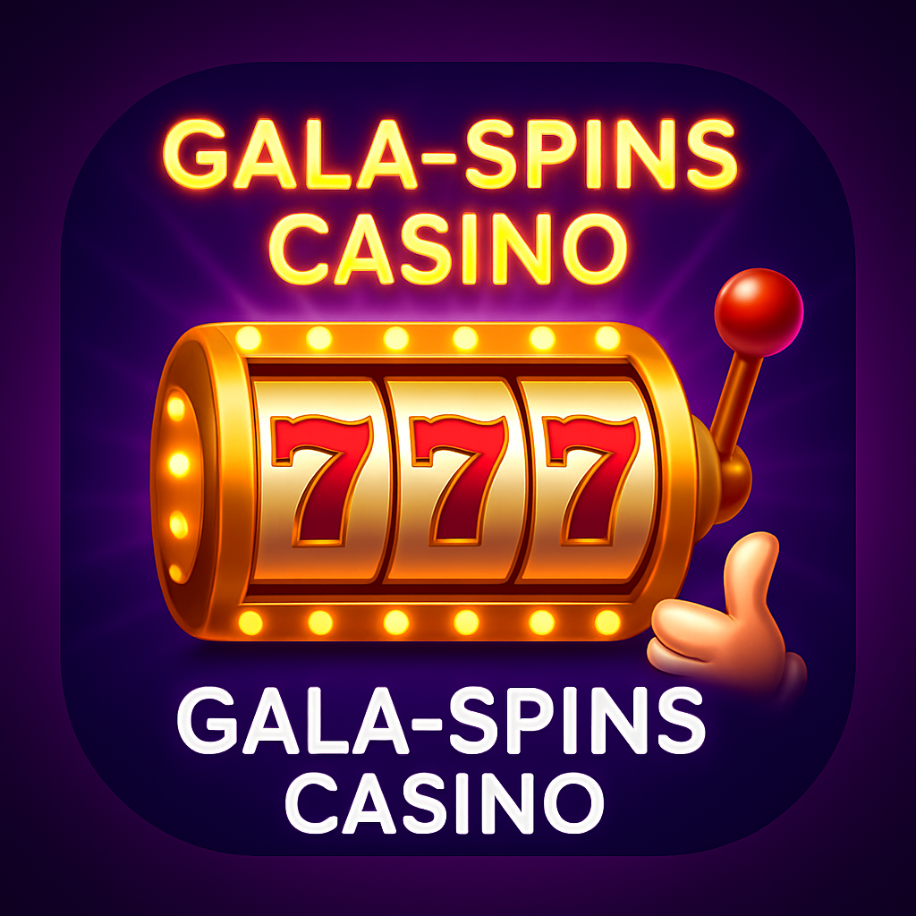 Gala-Spins